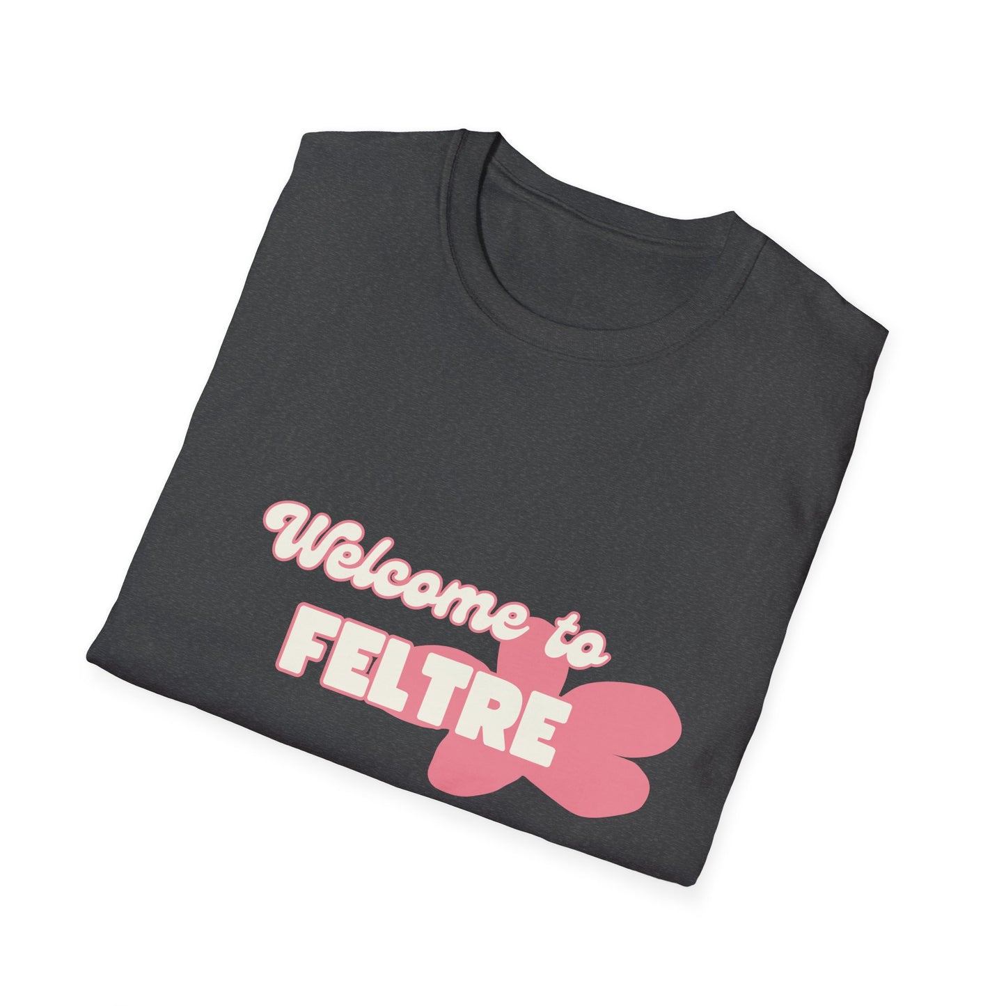 T-shirt Welcome to Feltre Printify