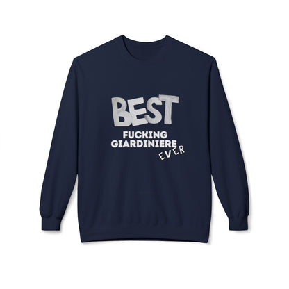 Felpa Best Ever F** GIARDINIERE Printify