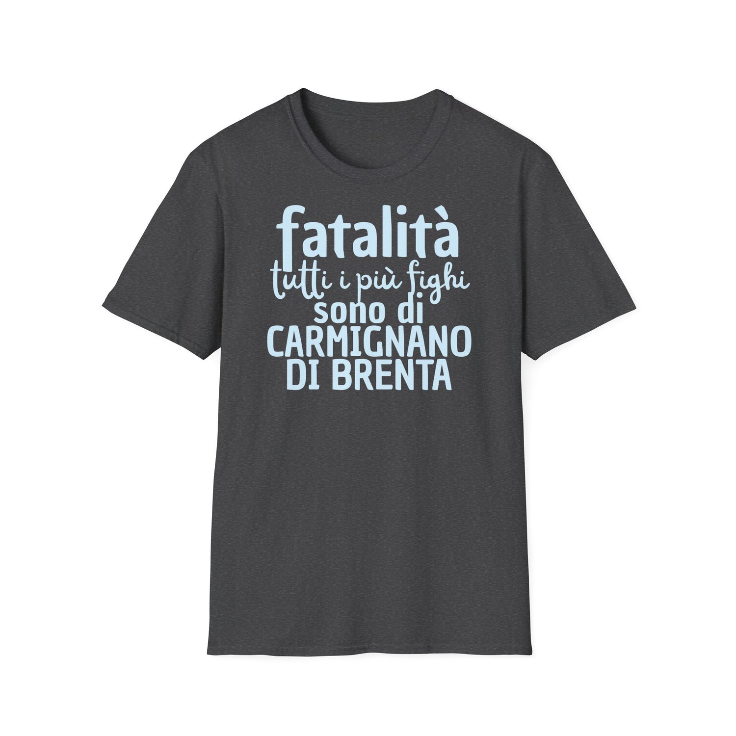 T-shirt fatalità Carmignano di Brenta Printify