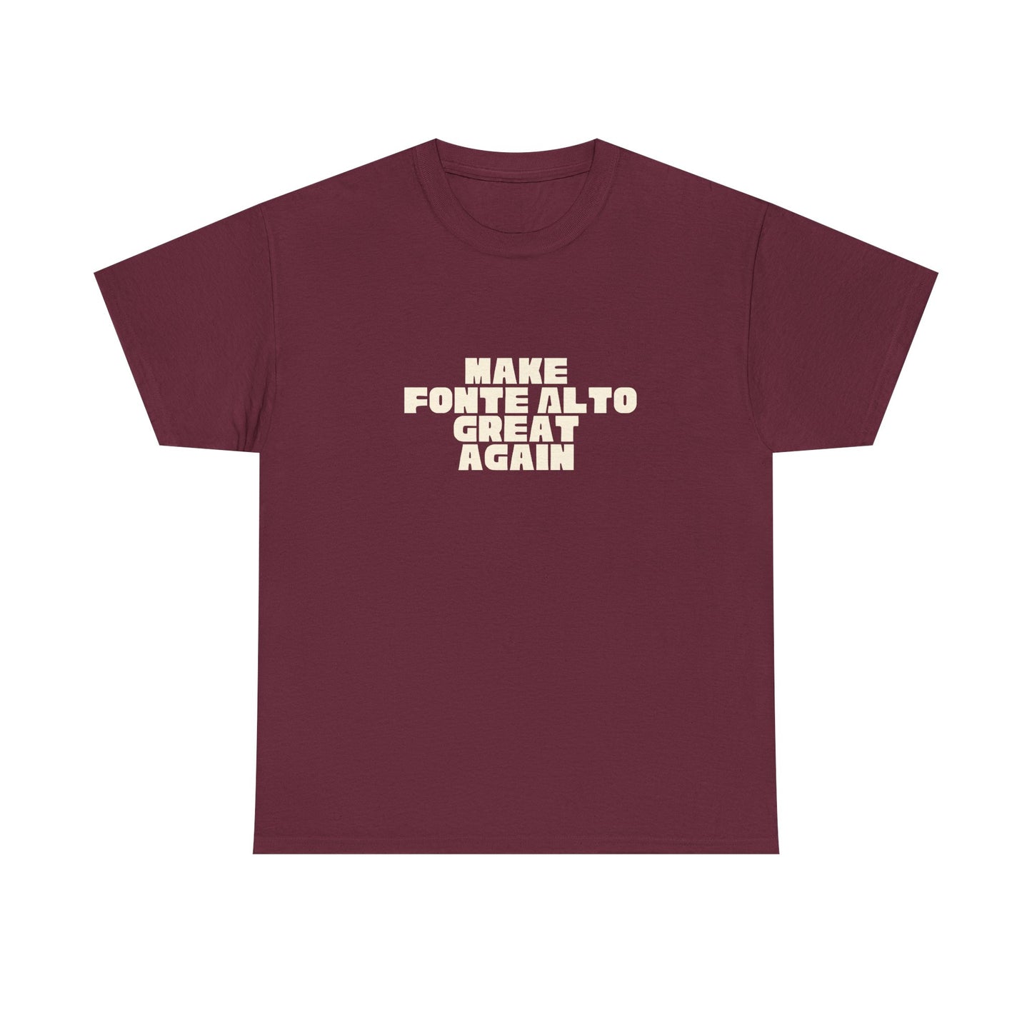 T-shirt Great Again Fonte Alto Printify