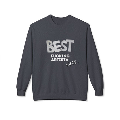 Felpa Best Ever, F** ARTISTA Printify