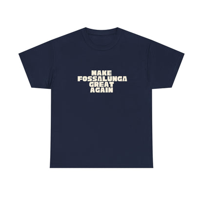T-shirt Great Again Fossalunga Printify