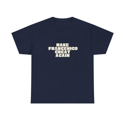 T-shirt Great Again Francenigo Printify