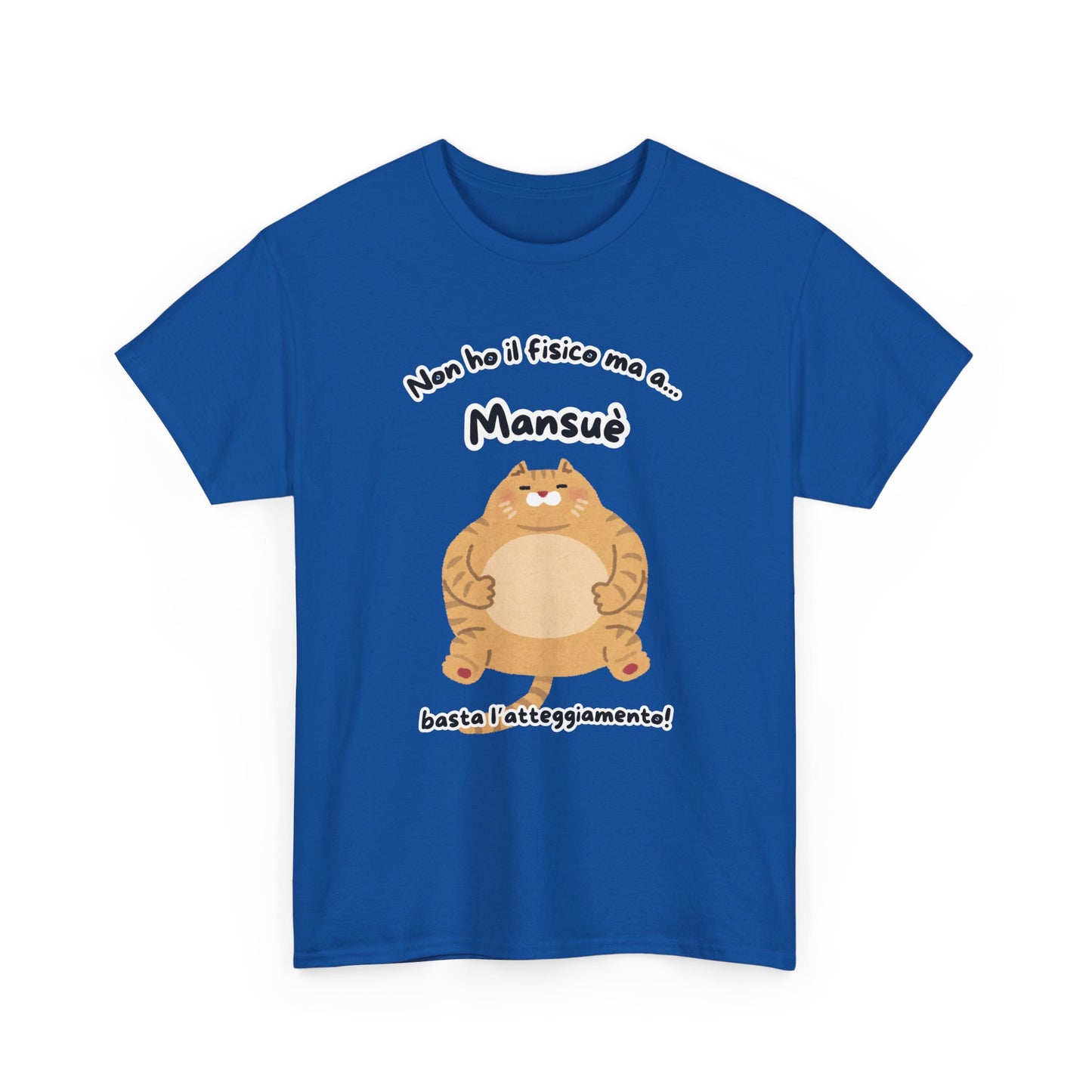 T-shirt Atteggiamento Mansuè Printify