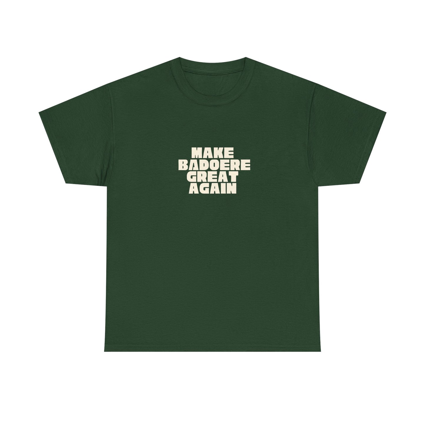 T-shirt Great Again Badoere Printify