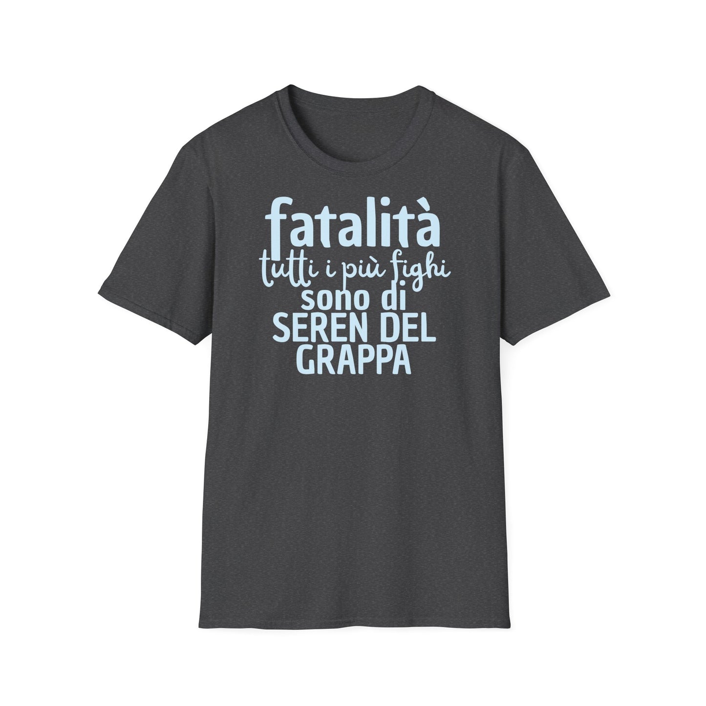 T-shirt fatalità Seren del Grappa Printify