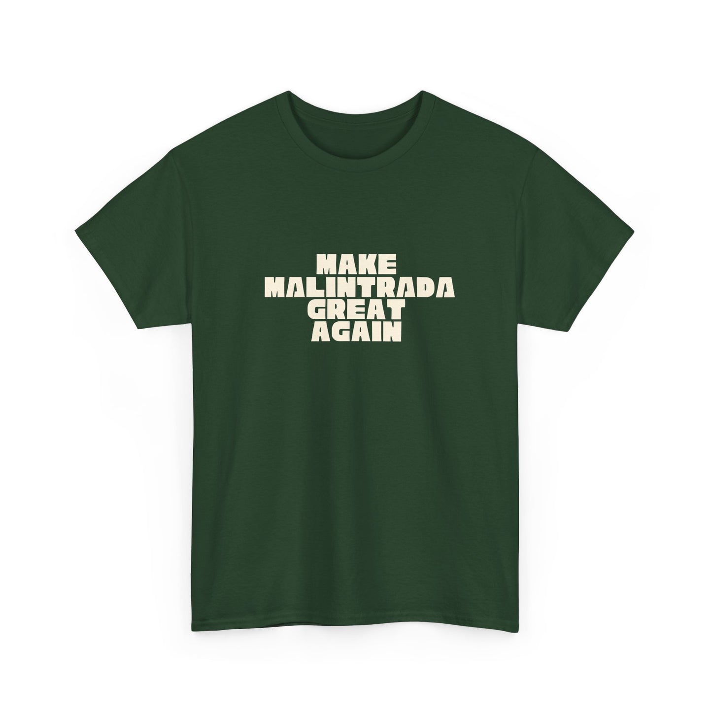 T-shirt Great Again Malintrada Printify