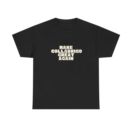 T-shirt Great Again Collabrigo Printify