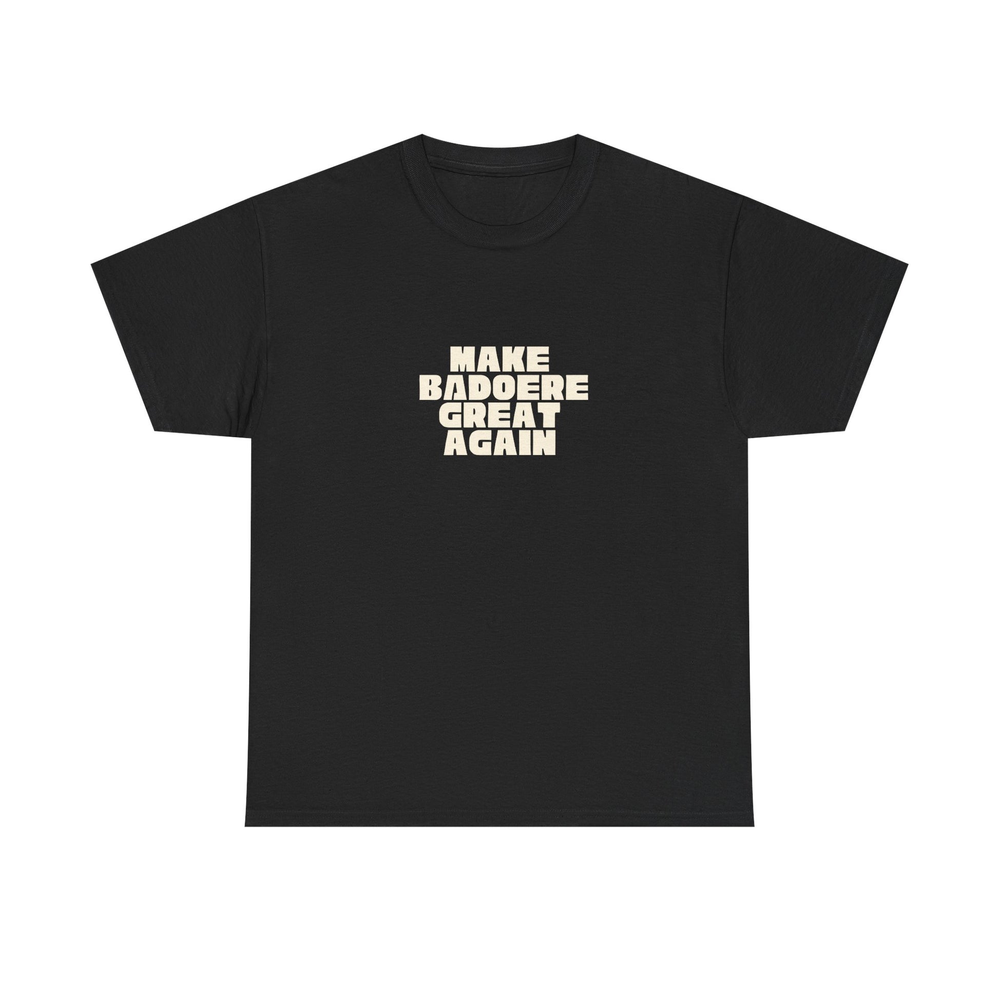 T-shirt Great Again Badoere Printify