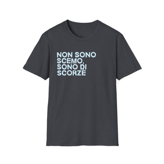 T-shirt Non sono Scemo sono Scorzè