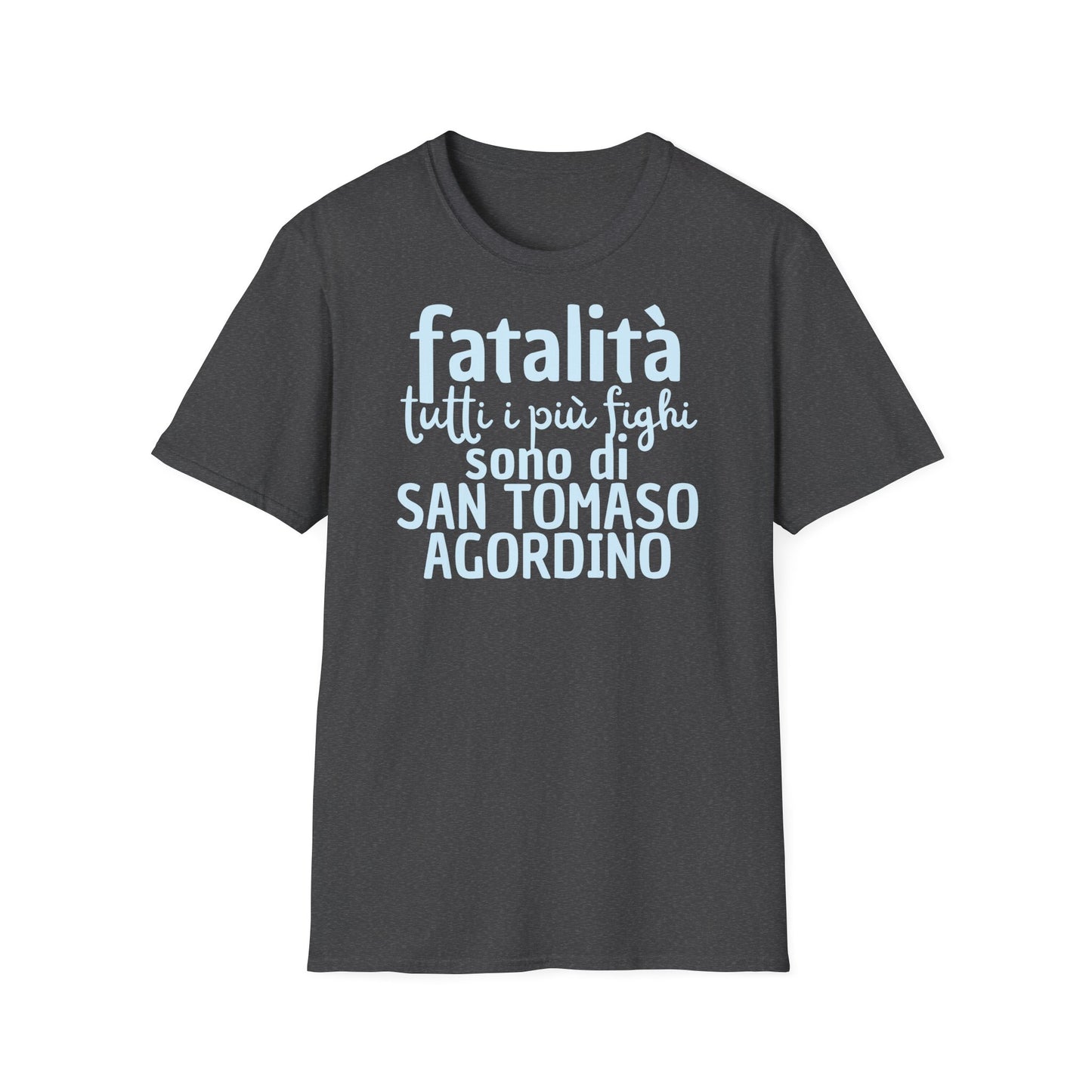 T-shirt fatalità San Tomaso Agordino Printify