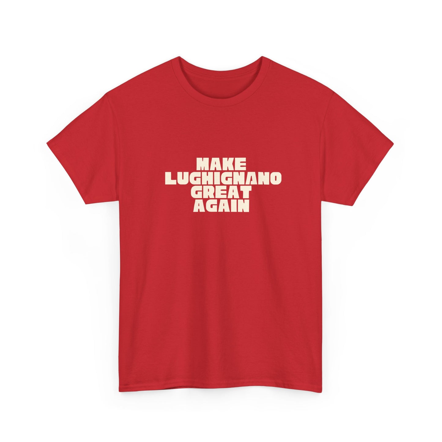 T-shirt Great Again Lughignano Printify