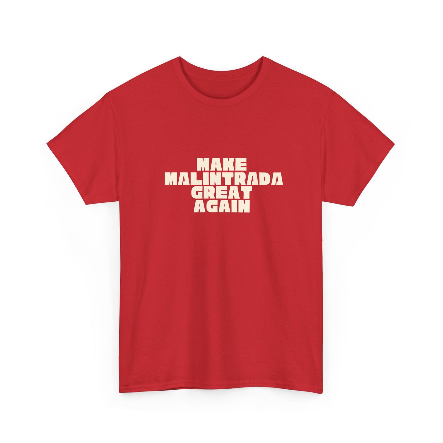 T-shirt Great Again Malintrada Printify