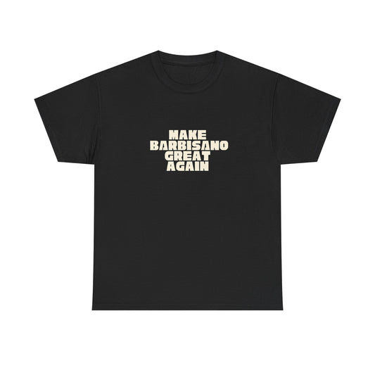 T-shirt Great Again Barbisano Printify