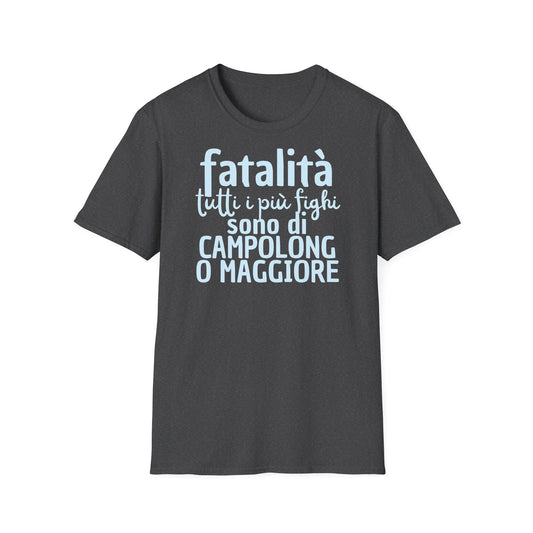 T-shirt fatalità Campolongo Maggiore Printify