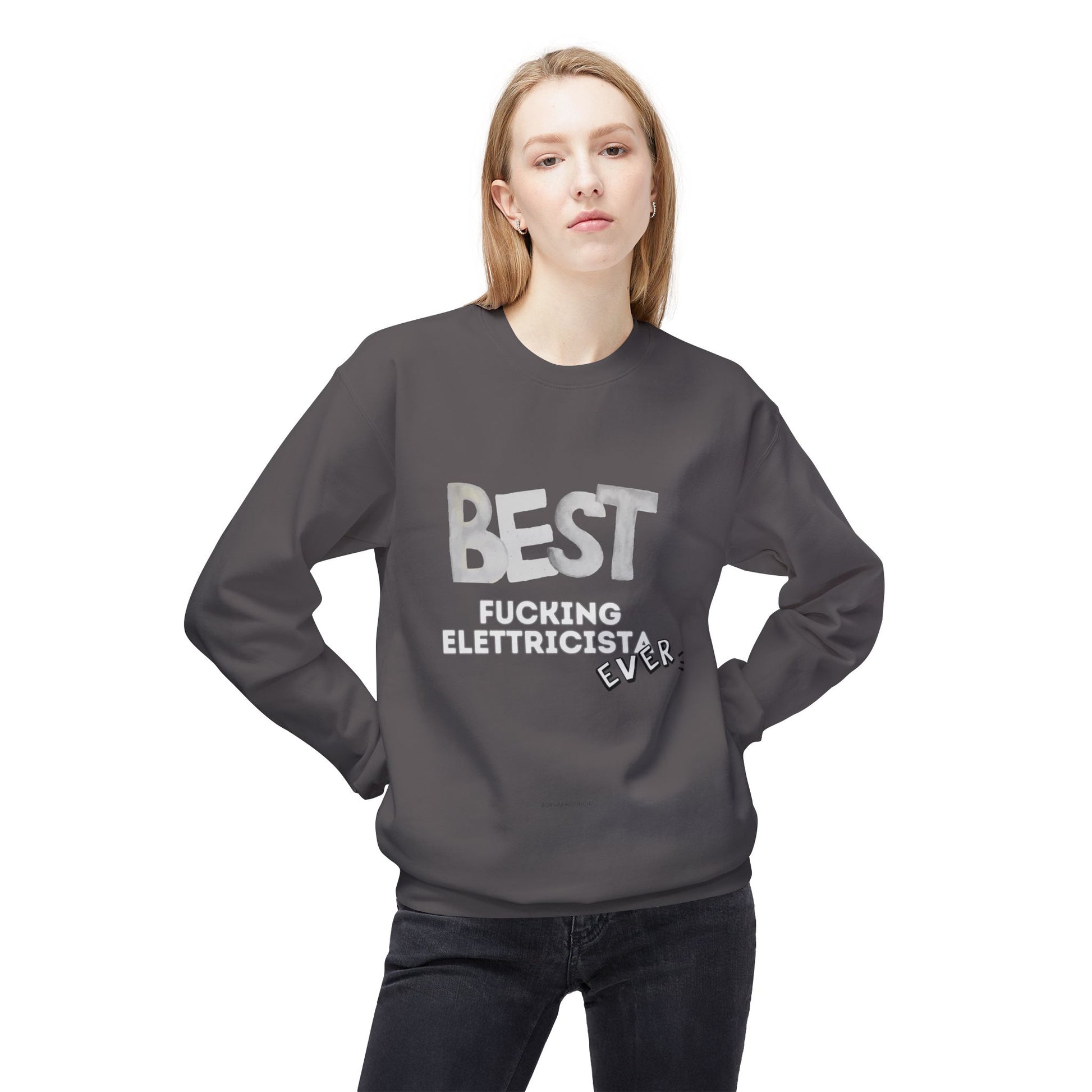 Best Electrician Sweatshirt, Funny Sweatshirt Gift, Crewneck for Electricians, Work Humor Apparel, Unisex Fleece Top Printify