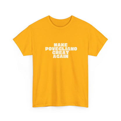 T-shirt Great Again Povegliano Printify