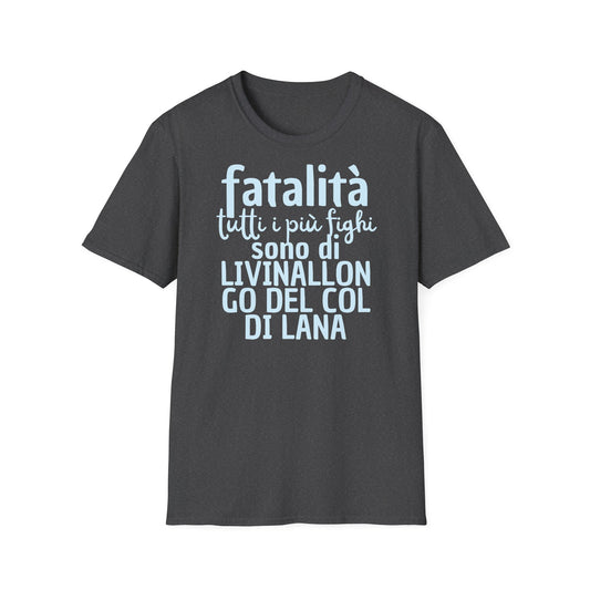 T-shirt fatalità Livinallongo del Col di Lana Printify