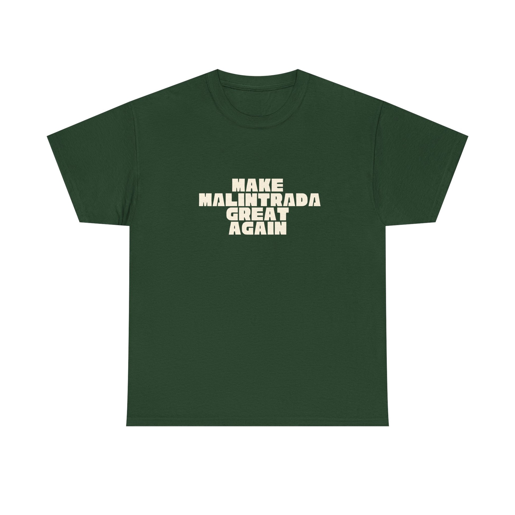 T-shirt Great Again Malintrada Printify