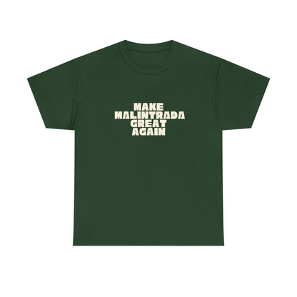T-shirt Great Again Malintrada Printify