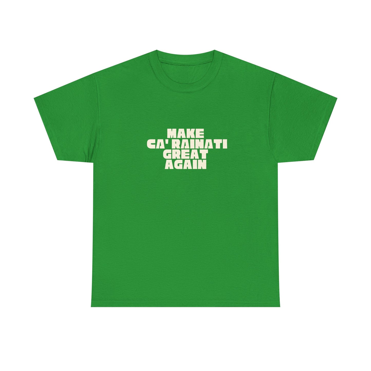 T-shirt Great Again Ca' Rainati Printify