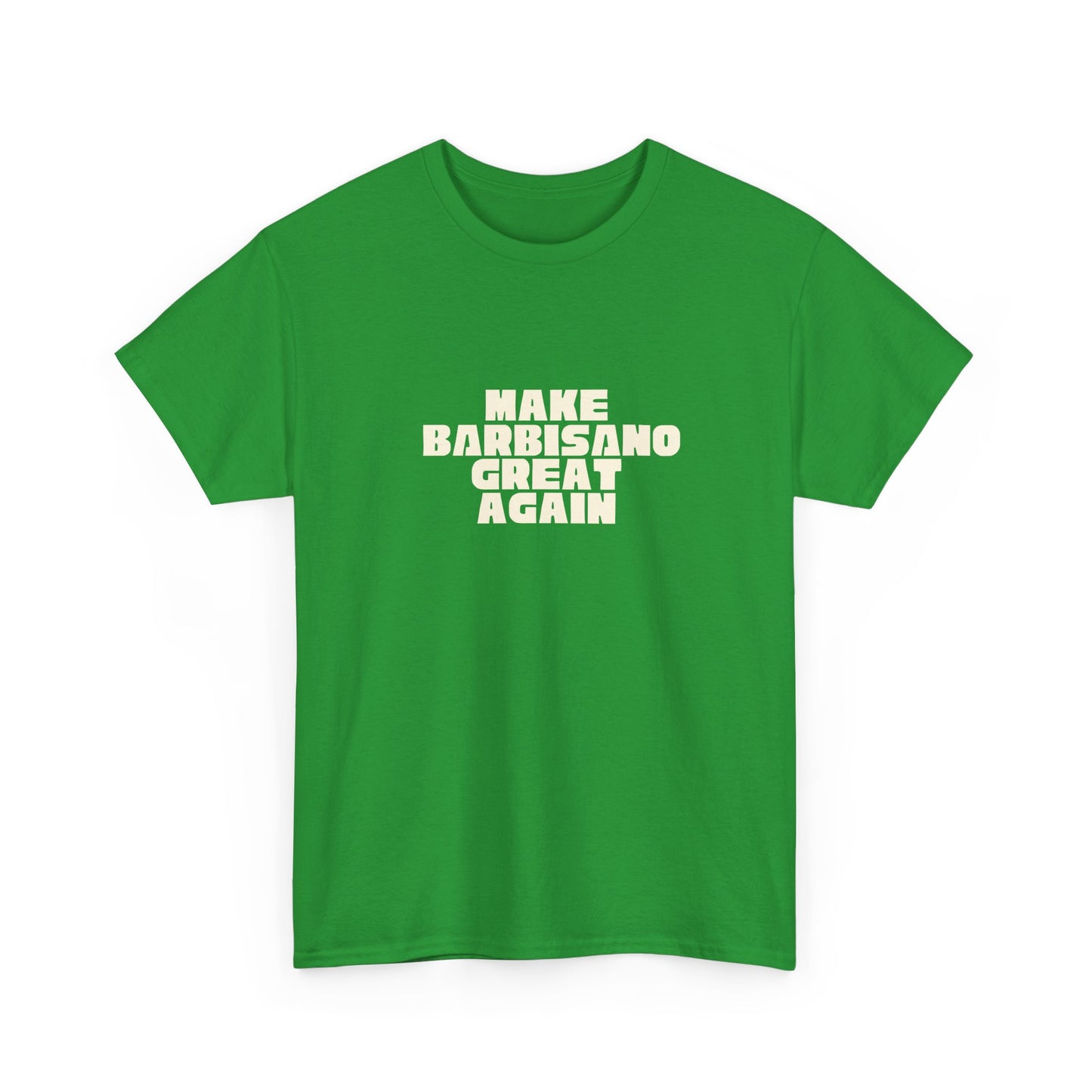 T-shirt Great Again Barbisano Printify