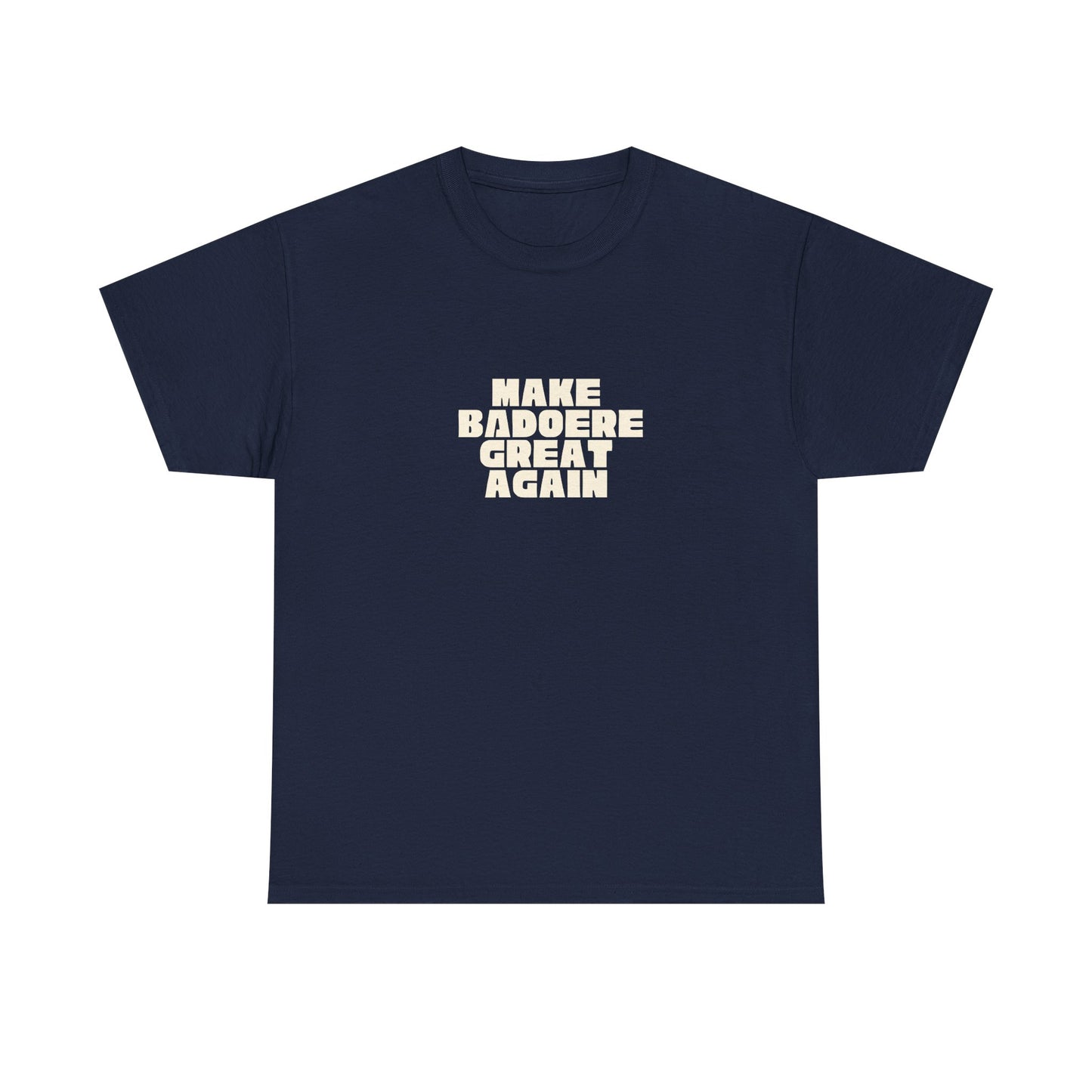 T-shirt Great Again Badoere Printify