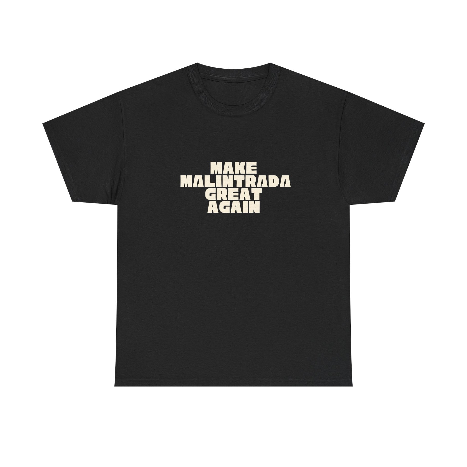T-shirt Great Again Malintrada Printify