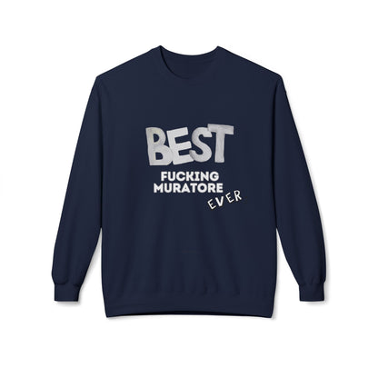 Felpa Best Ever F** MURATORE Printify