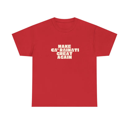 T-shirt Great Again Ca' Rainati Printify