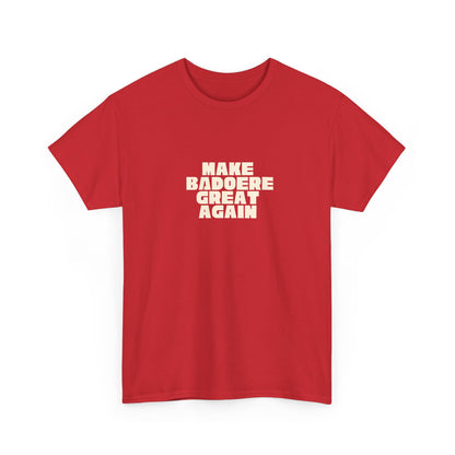 T-shirt Great Again Badoere Printify