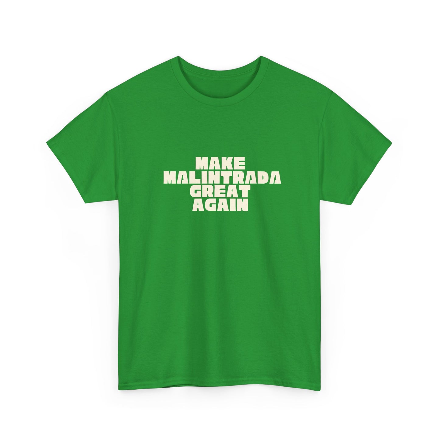 T-shirt Great Again Malintrada Printify