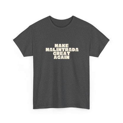 T-shirt Great Again Malintrada Printify