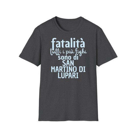 T-shirt fatalità San Martino di Lupari Printify