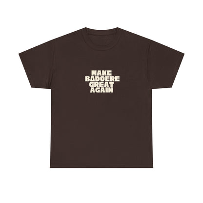 T-shirt Great Again Badoere Printify