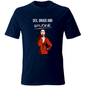 T shirt sex drugs Brugine Hoplix