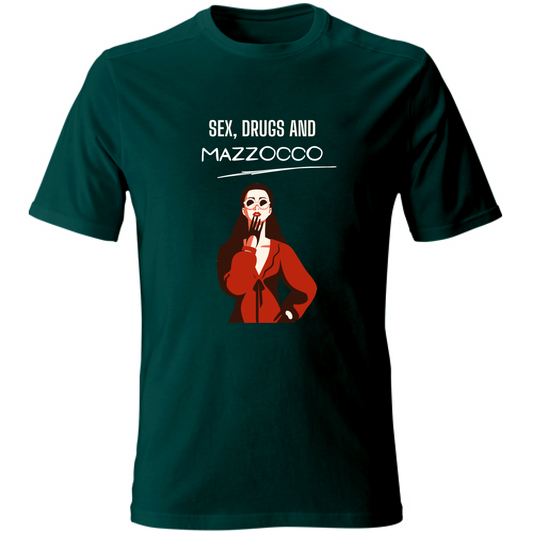 T-Shirt Unisex T shirt Sex Drugs Mazzocco Hoplix