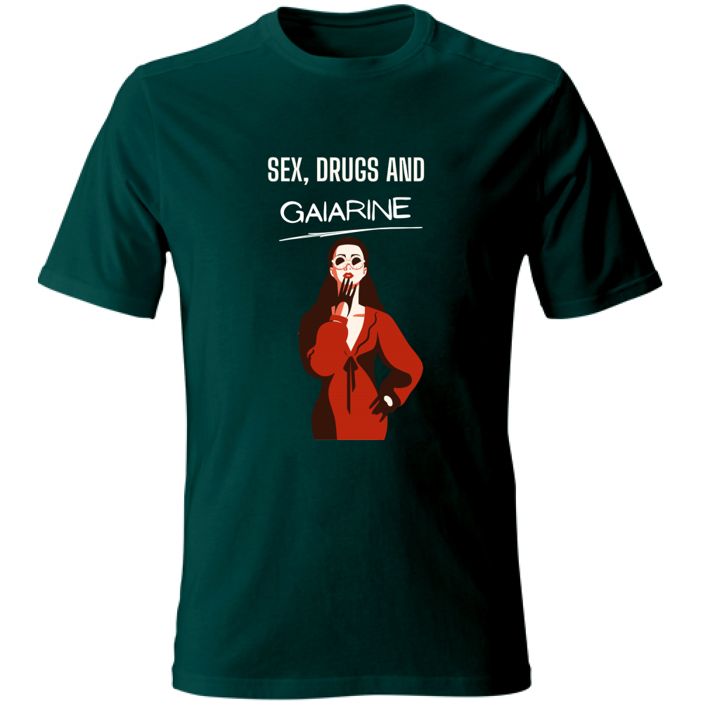 T-Shirt Unisex T shirt Sex Drugs and Gaiarine Hoplix