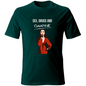 T-Shirt Unisex T shirt Sex Drugs and Gaiarine Hoplix