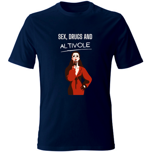 T-Shirt Unisex SEx, Drugs and Altivole T shirt Hoplix