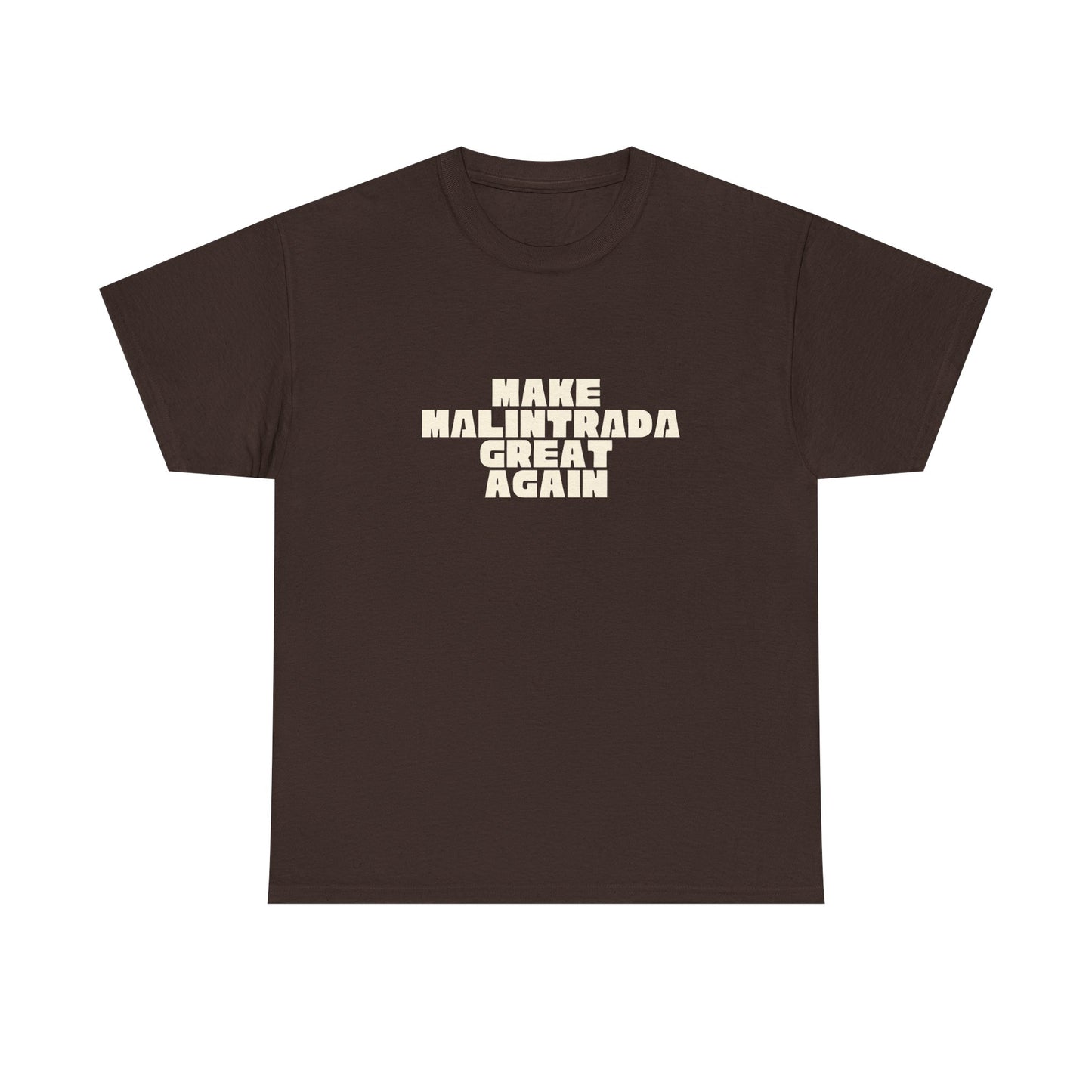T-shirt Great Again Malintrada Printify