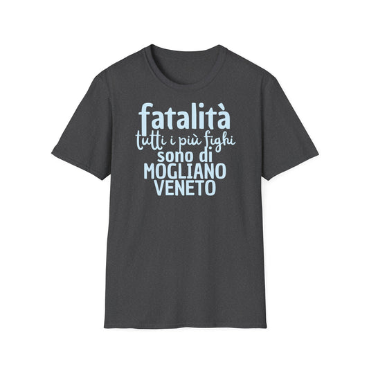 T-shirt fatalità Mogliano Veneto Printify