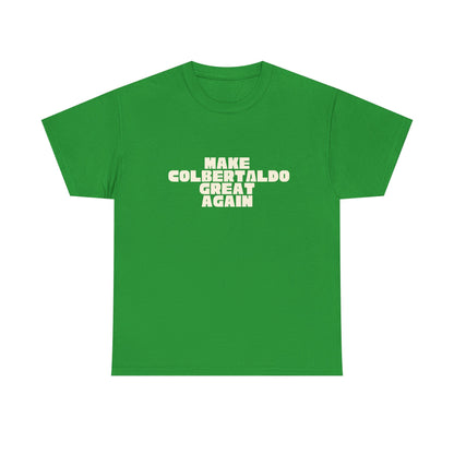 T-shirt Great Again Colbertaldo Printify