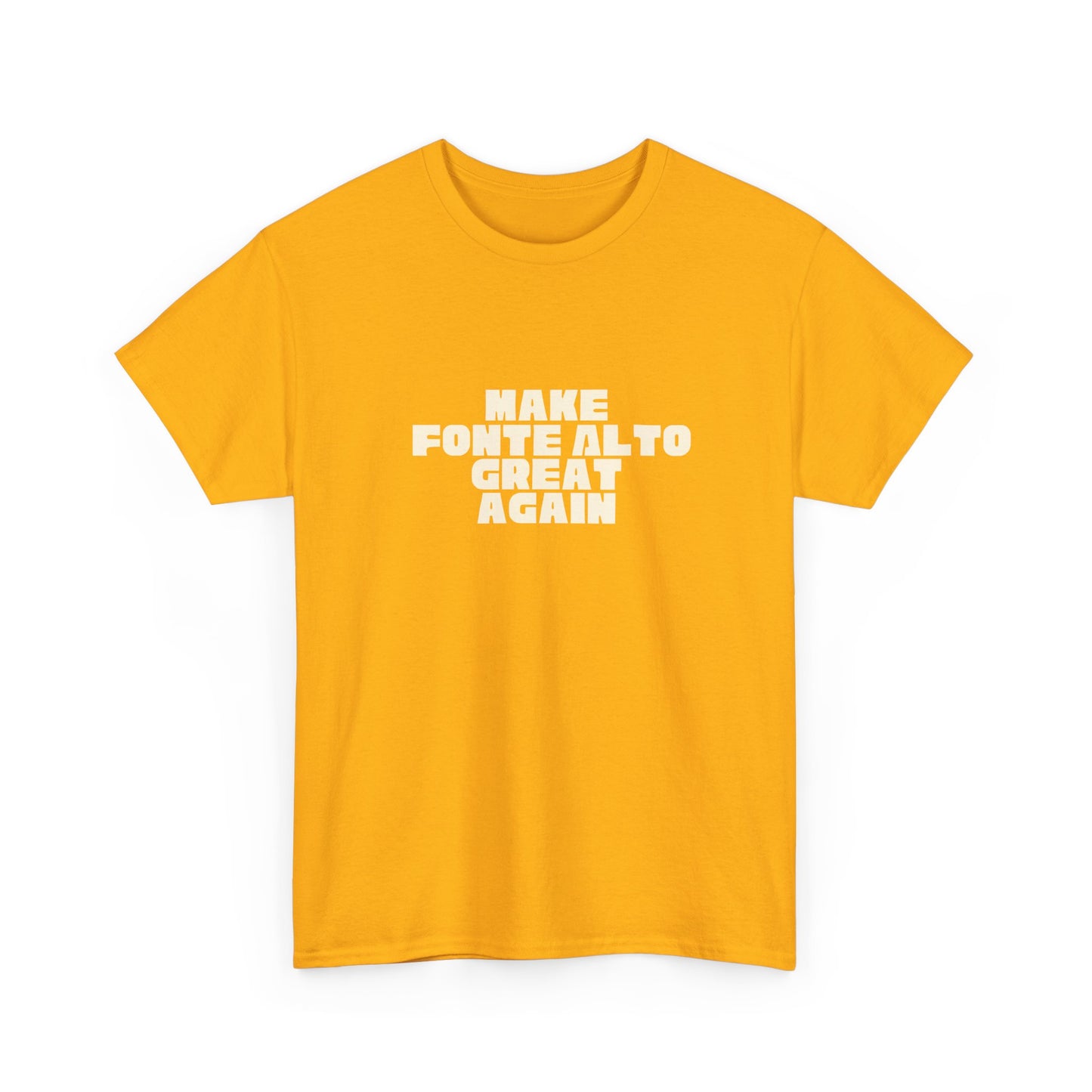 T-shirt Great Again Fonte Alto Printify