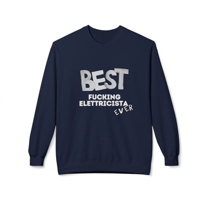 Felpa Best Ever F** ELETTRICISTA Printify