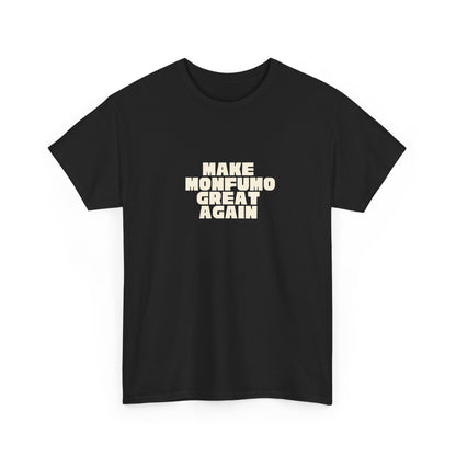 T-shirt Great Again Monfumo Printify