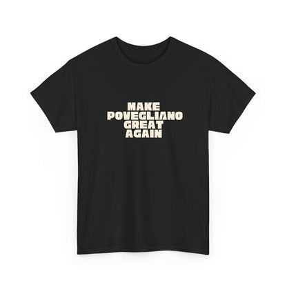 T-shirt Great Again Povegliano Printify