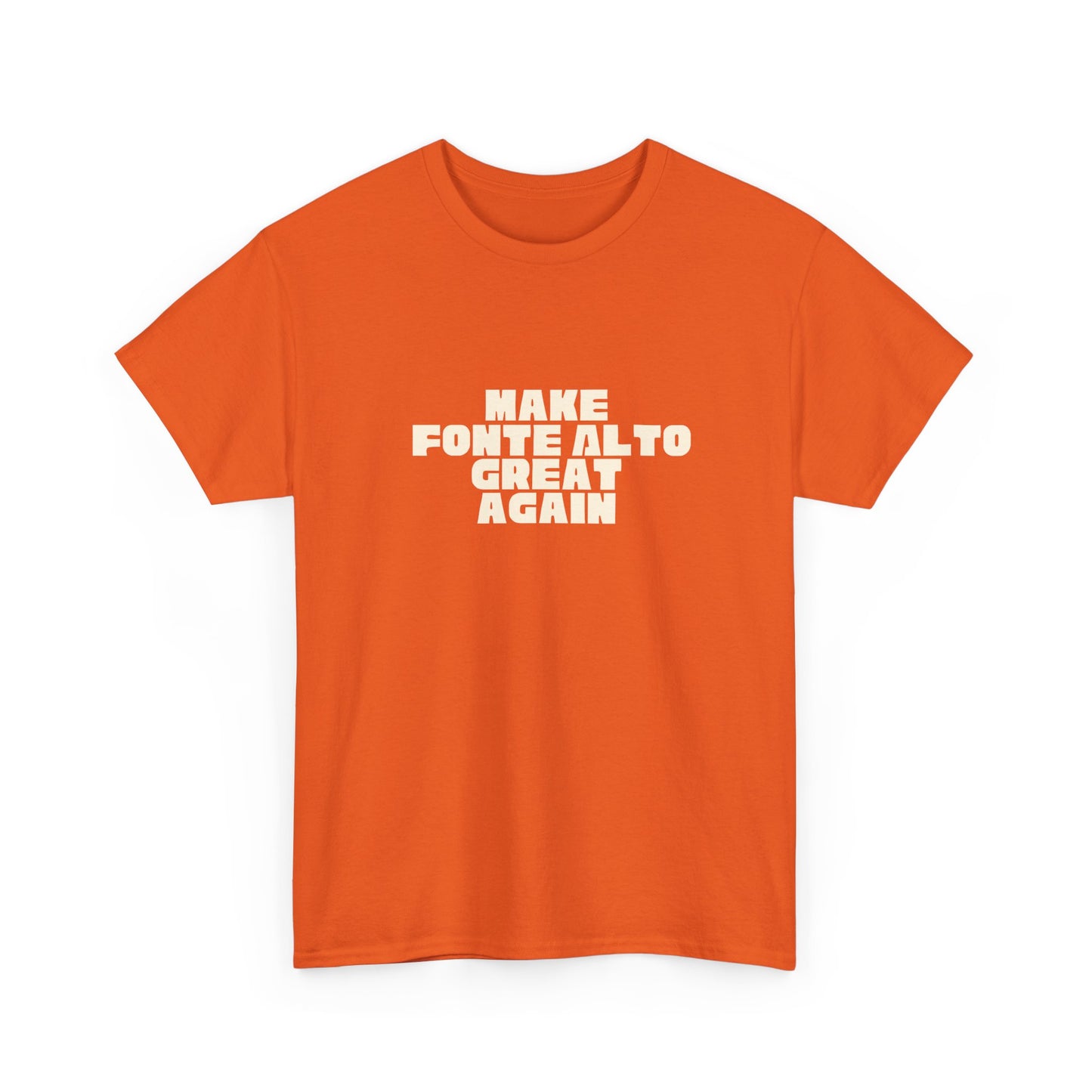 T-shirt Great Again Fonte Alto Printify