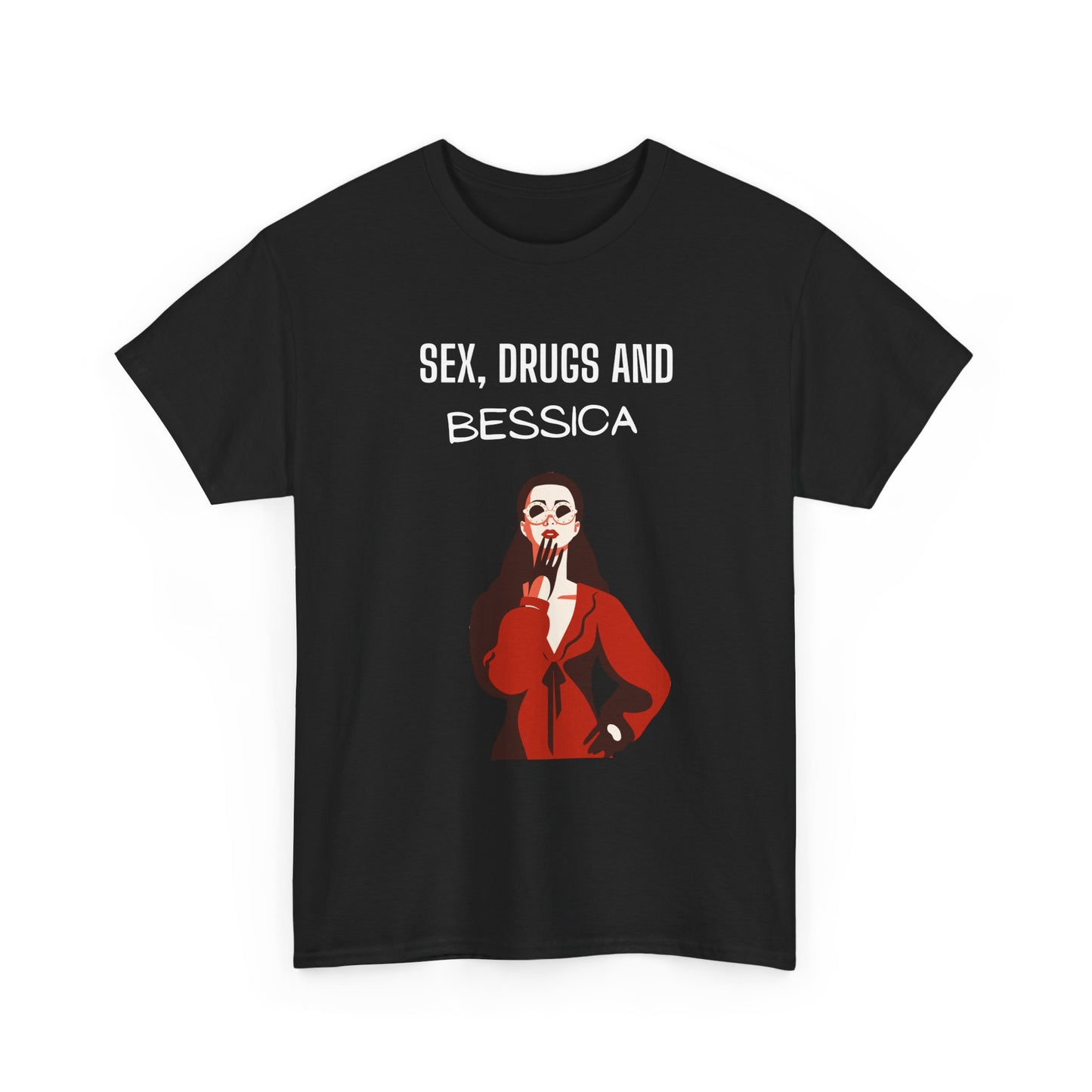 T-shirt Sex Drugs Bessica Printify