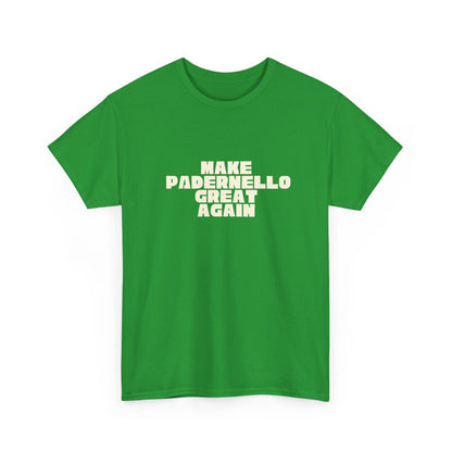 T-shirt Great Again Padernello Printify